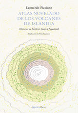 ATLAS NOVELADO DE LOS VOLCANES DE ISLANDIA
OTRAS LATITUDES