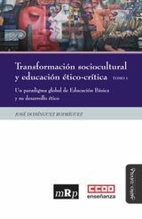 TRANSFORMACIóN SOCIOCULTURAL Y EDUCACIóN éTICO-CRíTICA. TOMO 1
EDUCACIóN INTERNACIONAL