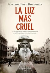 LA LUZ MS CRUEL
HARPERCOLLINS