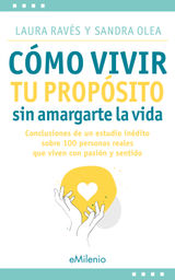 CMO VIVIR TU PROPSITO SIN AMARGARTE LA VIDA (EPUB)
EMILENIO