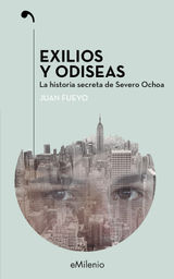 EXILIOS Y ODISEAS (EPUB)
EMILENIO