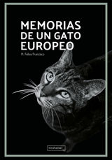 MEMORIAS DE UN GATO EUROPEO