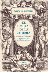 EL UMBRAL DE LA SOMBRA
BIBLIOTECA DE ENSAYO / SERIE MAYOR