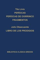 PEROCAS. PEROCAS DE OXIRRINCO. FRAGMENTOS. LIBRO DE LOS PRODIGIOS.
BIBLIOTECA CLSICA GREDOS