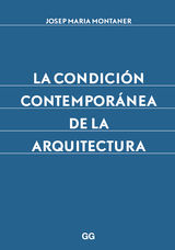 LA CONDICIN CONTEMPORNEA DE LA ARQUITECTURA