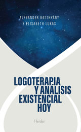 LOGOTERAPIA Y ANLISIS EXISTENCIAL HOY