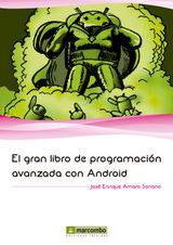 EL GRAN LIBRO DE PROGRAMACIN AVANZADA CON ANDROID
EL GRAN LIBRO DE