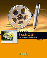 APRENDRE FLASH CS5 AMB 100 EXERCICIS PRCTICS
APRENDREAMB 100 EXERCISIS PRCTICS