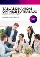 TABLAS DINMICAS. OPTIMICE SU TRABAJO. EXCEL 2019-365