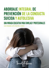 ABORDAJE INTEGRAL DE PREVENCIN DE LA CONDUCTA SUICIDA Y AUTOLESIVA