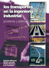 LOS TRANSPORTES EN LA INGENIERA INDUSTRIAL