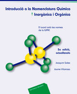 INTRODUCCI A LA NOMENCLATURA QUMICA. INORGNICA I ORGNICA