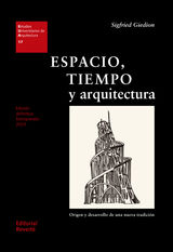 ESPACIO, TIEMPO Y ARQUITECTURA
ESTUDIOS UNIVERSITARIOS DE ARQUITECTURA (EUA)