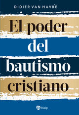 EL PODER DEL BAUTISMO CRISTIANO
RELIGIN. FUERA DE COLECCIN