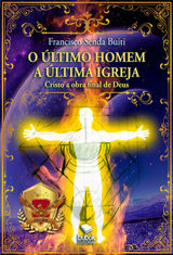 O ULTIMO HOMEM - A ULTIMA IGREJA