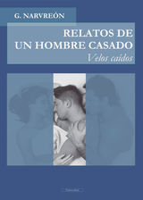 RELATOS DE UN HOMBRE CASADO
RELATOS DE UN HOMBRE CASADO