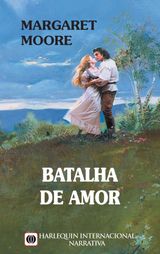 BATALHA DE AMOR
HARLEQUIN INTERNACIONAL