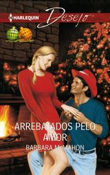 ARREBATADOS PELO AMOR
DESEJO