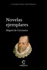 NOVELAS EJEMPLARES
LITERATURA UNIVERSAL