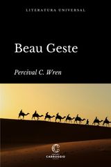 BEAU GESTE
LITERATURA UNIVERSAL