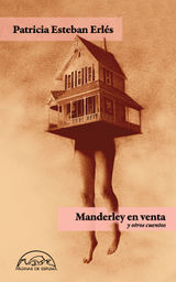 MANDERLEY EN VENTA Y OTROS CUENTOS
VOCES / LITERATURA