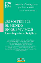 ES SOSTENIBLE EL MUNDO EN QUE VIVIMOS?
ESTUDIOS INTERDISCIPLINARES