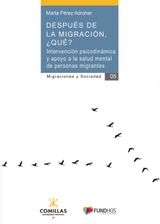 DESPUS DE LA MIGRACIN, QU?
MIGRACIONES Y SOCIEDAD