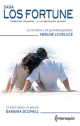 LA MODELO Y EL GUARDAESPALDAS - EL AMOR TENA UN PRECIO
HARLEQUIN SAGAS