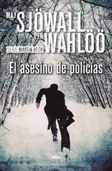 EL ASESINO DE POLICAS
INSPECTOR MARTIN BECK