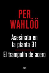 ASESINATO EN LA PLANTA 31. EL TRAMPOLN DE ACERO