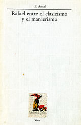 RAFAEL ENTRE EL CLASICISMO Y EL MANIERISMO
LA BALSA DE LA MEDUSA