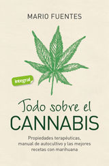 TODO SOBRE EL CANNABIS