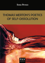 THOMAS MERTON'S POETICS OF SELF-DISSOLUTION
BIBLIOTECA JAVIER COY D'ESTUDIS NORD-AMERICANS