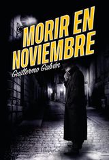 MORIR EN NOVIEMBRE
HARPERCOLLINS