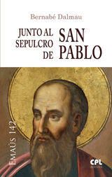 JUNTO AL SEPULCRO DE SAN PABLO
EMAUS