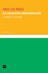 LA MEMORIA ADMINISTRADA
CONOCIMIENTO