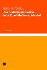 UNA HISTORIA SIMBLICA DE LA EDAD MEDIA OCCIDENTAL
CONOCIMIENTO