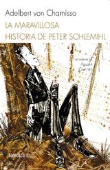 LA MARAVILLOSA HISTORIA DE PETER SCHLEMIHL
ILUSTRADOS