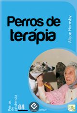 PERROS DE TERAPIA
PERROS DE ASISTENCIA