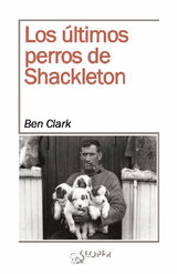 LOS LTIMOS PERROS DE SHACKLETON