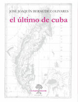 EL LTIMO DE CUBA