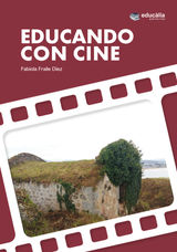 EDUCANDO CON CINE