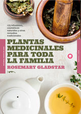 PLANTAS MEDICINALES PARA TODA LA FAMILIA
PLANTAS Y SALUD