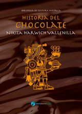 HISTORIA DEL CHOCOLATE
BIBLIOTECA DE CULTURA HISTRICA