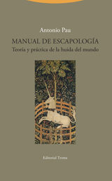 MANUAL DE ESCAPOLOGA
LA DICHA DE ENMUDECER