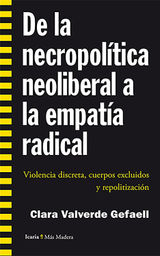 DE LA NECROPOLTICA NEOLIBERAL A LA EMPATA RADICAL