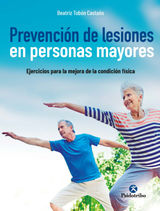 PREVENCIN DE LESIONES  EN PERSONAS MAYORES
TERCERA EDAD