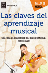 LAS CLAVES DEL APRENDIZAJE MUSICAL
TALLER DE MSICA
