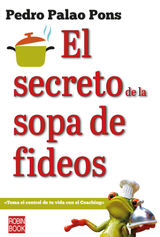 EL SECRETO DE LA SOPA DE FIDEOS