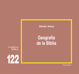 GEOGRAFA DE LA BIBLIA
CUADERNOS BBLICOS